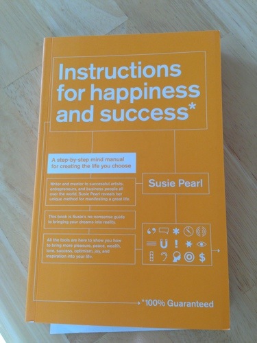 Instructions for Happiness and Success