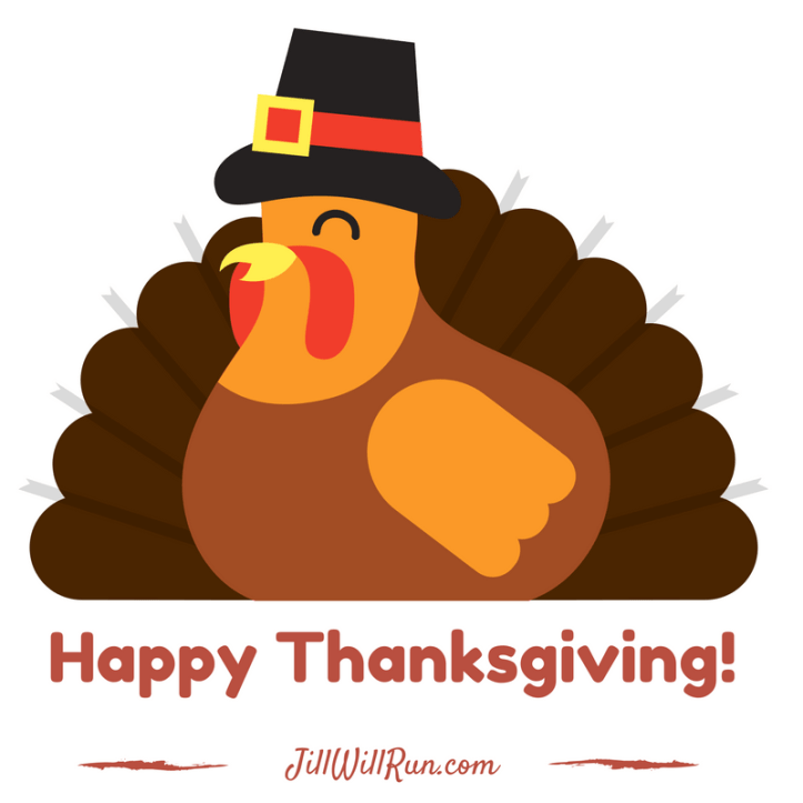 Happy Thanksgiving from JillWillRun.com