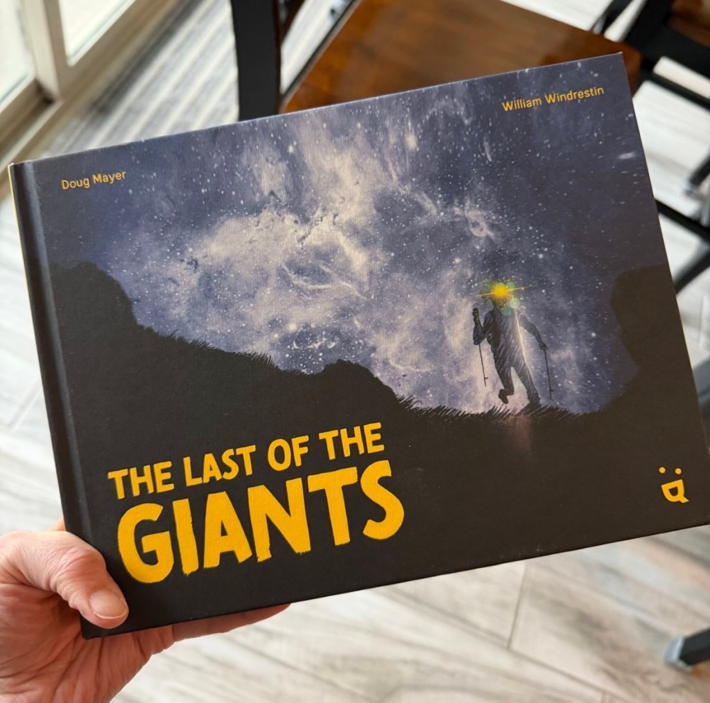 Cover of the graphic novel The Last of the Giants by Doug Mayer and William Windrestin